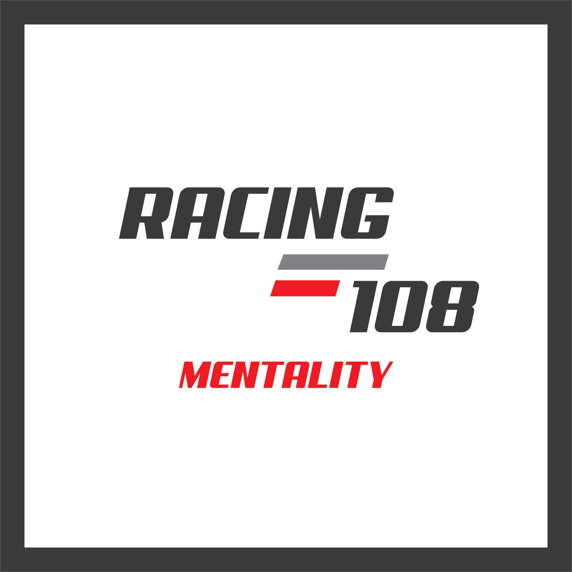 Racer's Mentality